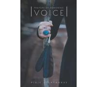 Prayers of Honoring Voice