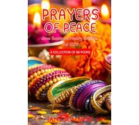 Prayers Of Peace: A Jane Summers Poetry Classic Vol XXIV