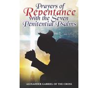 Prayers of Repentance with the Seven Penitential Psalms
