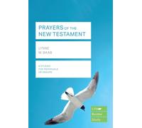 Prayers of the New Testament (Lifebuilder Study Guides)