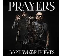 Prayers – Baptism Of Thieves – CD (US Import)