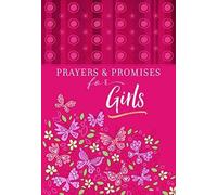 Prayers & Promises for Girls
