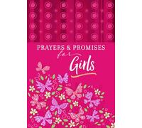 Prayers & Promises for Girls