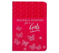 Prayers & Promises for Girls Imitation Leather February 1, 2017