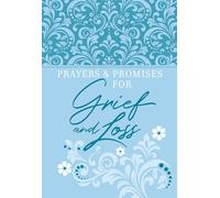 Prayers & Promises for Grief and Loss