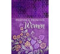 Prayers & Promises for Women (Paperback) Beautiful, Inspirational Book of Devotionals for Women, Perfect Gift for Mother s Day, Birthday, and Holidays