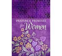 Prayers & Promises for Women (Paperback) Beautiful, Inspirational Book of Devotionals for Women, Perfect Gift for Mother s Day, Birthday, and Holidays