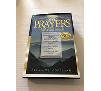 Prayers That Avail Much: Three Bestselling Volumes Complete in One Book (Prayers That Avail Much (Hardcover))