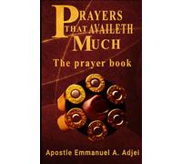 PRAYERS THAT AVAILETH MUCH: The Prayer Book