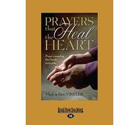 Prayers That Heal The Heart