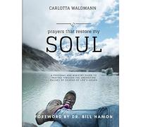 Prayers that Restore My Soul
