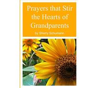 Prayers that Stir the Hearts of Grandparents