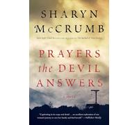 Prayers the Devil Answers: A Novel