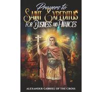 Prayers to Saint Expeditus for Business and Finances