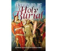 Prayers to the Holy Burial