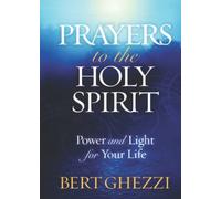 Prayers to the Holy Spirit: Power and Light for Your Life