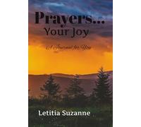 Prayers Your Joy: A Journal for You