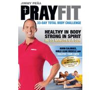 Prayfit: 33-Day Total Body Challenge