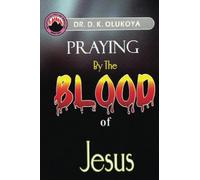 Praying by the Blood of Jesus