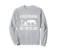 Praying Cowboy Kneeling Cross Cowboys He Kneels For No Man Sweatshirt