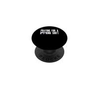 Praying For A Boring Shift Police Officer Mom Cop Wife PopSockets Adhesive PopGrip
