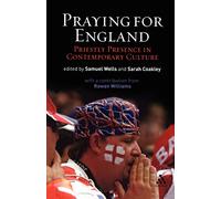 Praying for England: Priestly Presence in Contemporary Culture