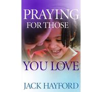 Praying for Those You Love