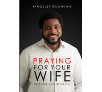 Praying For Your Wife