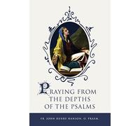 Praying from the Depths of the Psalms