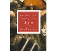 Praying God's Will for My Son