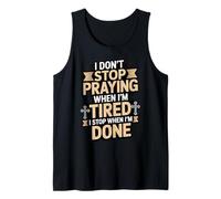 Praying Gospel Tired Christian Faith Bible Verse Tank Top