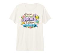 Praying Mama Raising Warriors Christian Mother Premium T-Shirt