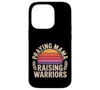 Praying Mama Raising Warriors Faith Motherhood Mother |- Case for iPhone 14 Pro
