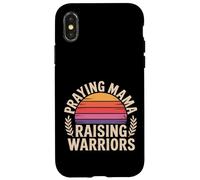 Praying Mama Raising Warriors Faith Motherhood Mother |- Case for iPhone X/XS