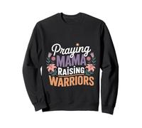 Praying Mama Raising Warriors Faith Motherhood Mother ---- Sweatshirt
