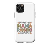 Praying Mama Raising Warriors Strong Mother Case for iPhone 11 Pro