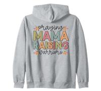 Praying Mama Raising Warriors Strong Mother Zip Hoodie