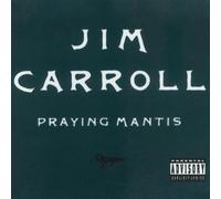 Praying Mantis by Jim Carroll