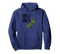 Praying Mantis Girls Will Be Girls Pullover Hoodie
