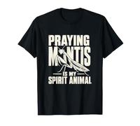 Praying Mantis is My Spirit Animal Funny Mantis One Ink T-Shirt