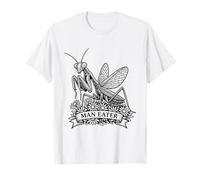 Praying Mantis Man Eater Funny Sarcastic Humor Vintage T-Shirt