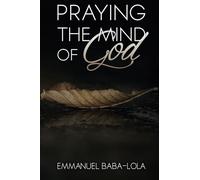 Praying the Mind of God