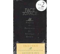 Praying the Scriptures for Spiritual Growth (v. 2) (Face to Face)