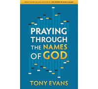 Praying Through The Names Of God