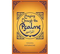 Praying Through the Psalms