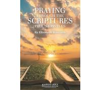 Praying Through the Scriptures: Paul's Epistles