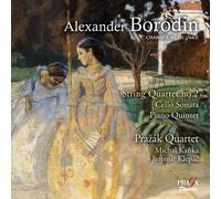 Prazak Quartet - Alexander Borodin: Chamber Music