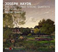 PRAZAK QUARTET - HAYDN THE LAST THREE STRING QUARTETS - CD - E123z