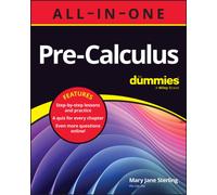 Pre-Calculus All-in-One For Dummies : Book + Chapter Quizzes Online