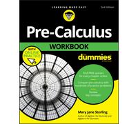 Pre-Calculus Workbook For Dummies